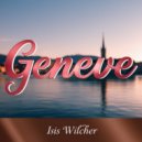 Isis Wilcher - Geneve (Original Mix)
