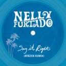 Nelly Furtado - Say It Right (Rinzen Remix)