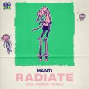 Manti - Radiate