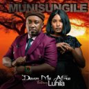Daxon MaAfrica & Luhila - Munisungile (feat. Luhila) ()