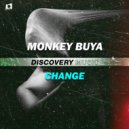 Monkey Buya - Change (Original Mix)