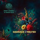 Andy Lansky, Zigan Aldi - Melted