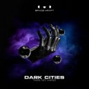Dark Cities - Take My Hand