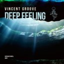 Vincent Groove - I Want Something Cripsy