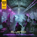 Slugnoid - Underground Revolution (Original Mix)