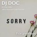 DJ Doc - Forgiveness ()