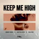 Jimmy Rich & Mattia Etzi & NALYRO - Keep Me High (Original Mix)