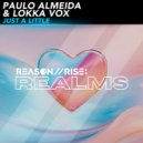 Paulo Almeida & Lokka Vox - Just A Little (Extended Mix)