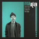 Ryan Allen And His Extra Arms - I Should (But I Don't Really Wanna)