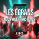 J2PG & HybridSound - Les écrans nous volent nos rêves (feat. HybridSound) ()