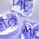 Filippox - LIE TO ME ()