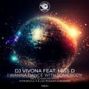 DJ Vivona feat. Miss D - I Wanna Dance With Somebody (HyperSOUL-X\'s HT Mix)