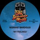Nishant Bardoloi - My Feelings (Original Mix)