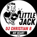 DJ Christian B - My Heart