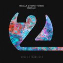 Regulus, Hidden Tigress - Embrace