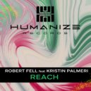 Robert Fell feat. Kristin Palmeri - Reach (Extended Mix)