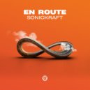 Sonickraft - En Route (Original Mix)