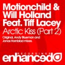 Motionchild & Will Holland feat. Tiff Lacey - Arctic Kiss (Jonas Hornblad Remix)