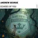 Andrew George - Echoes Of You