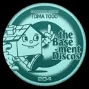 Cabin Luv Affair - Toma Todo (Original Mix)