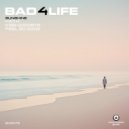 Bad 4 Life - Feel So Good