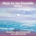 Excelcia Jazz Ensemble - Let\'s Do It, Let\'s Fall In Love ()