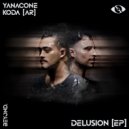 Yanacone, KODA (AR) - Delusion