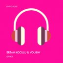 Ertan Koculu, Volgin - Extacy