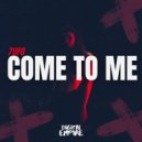 7UFO - Come to Me (Extended Mix)