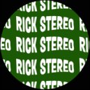 Rick Stereo - The Garden