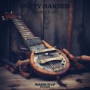 Party Harder - Dance to the Funky House (Original Mix)