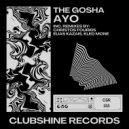 The Gosha - Ayo (Christos Fourkis Remix)