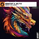 MINGTIST & Jel7yz - Need You Now (Radio Edit)