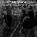 LideR & Young Fellow - TRAFFIC (prod.by SHVZVRA)