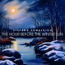 Stefano Somalvico - The Hour Before the Winter Sun ()
