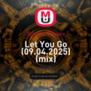 Nikolai Pinaev - Let You Go (09.04.2025) (mix)