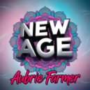 Aubrie Farmer - New Age (Original Mix)