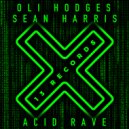 Oli Hodges & Sean Harris (UK) - Acid Rave (Extended Mix)