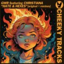 G.W.R. feat. Christiana - Hate & Hexes (G.W.R. & Digital Mafia\'s Extended Trance Remix)
