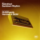 Retrofract - Sundown Rhythm (HUGEhands Remix)