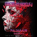 Pajaaa18 - Breaking (Original Mix)