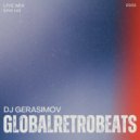 DJ GERASIMOV - GLOBAL RETRO BEATS