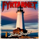 Baker Braziel - Fyrtarnet (Original Mix)