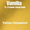 Vumilia feat. K\'Mondo Sound Band - Tatizo umaskini (Original Mix)