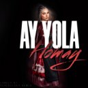 AY Yola - Homay