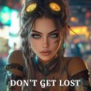 DANGELH - DON'T GET LOST