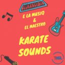 E La MusiQ & El Maestro - SoulBoot (Karate Mix)