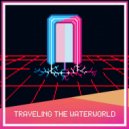 The Magic Portal - Traveling the Waterworld ()