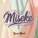 Yara Alford - Miseke (Original Mix)