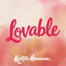 Keaton Hanneman - Lovable (Original Mix)